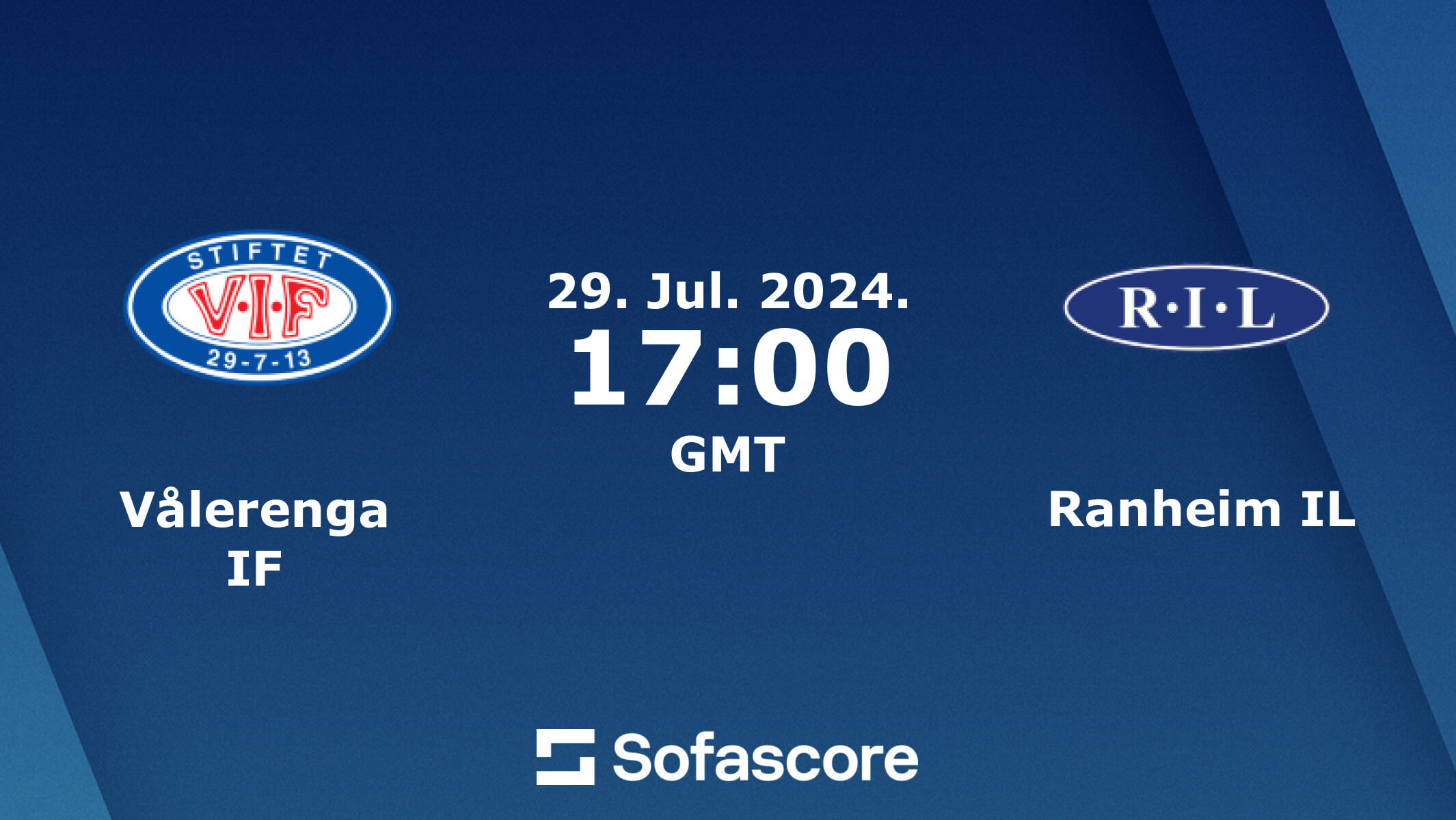 Vålerenga - Ranheim MATCH PREVIEW 